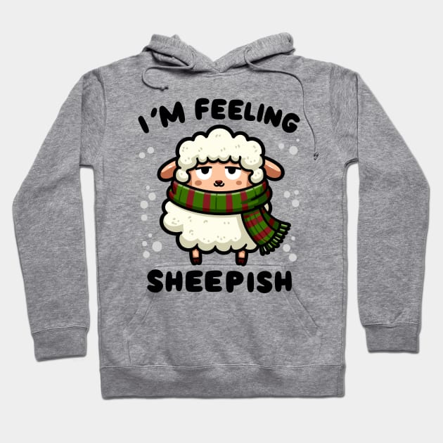 I'm Feeling Sheepish Hoodie by SimplyIdeas